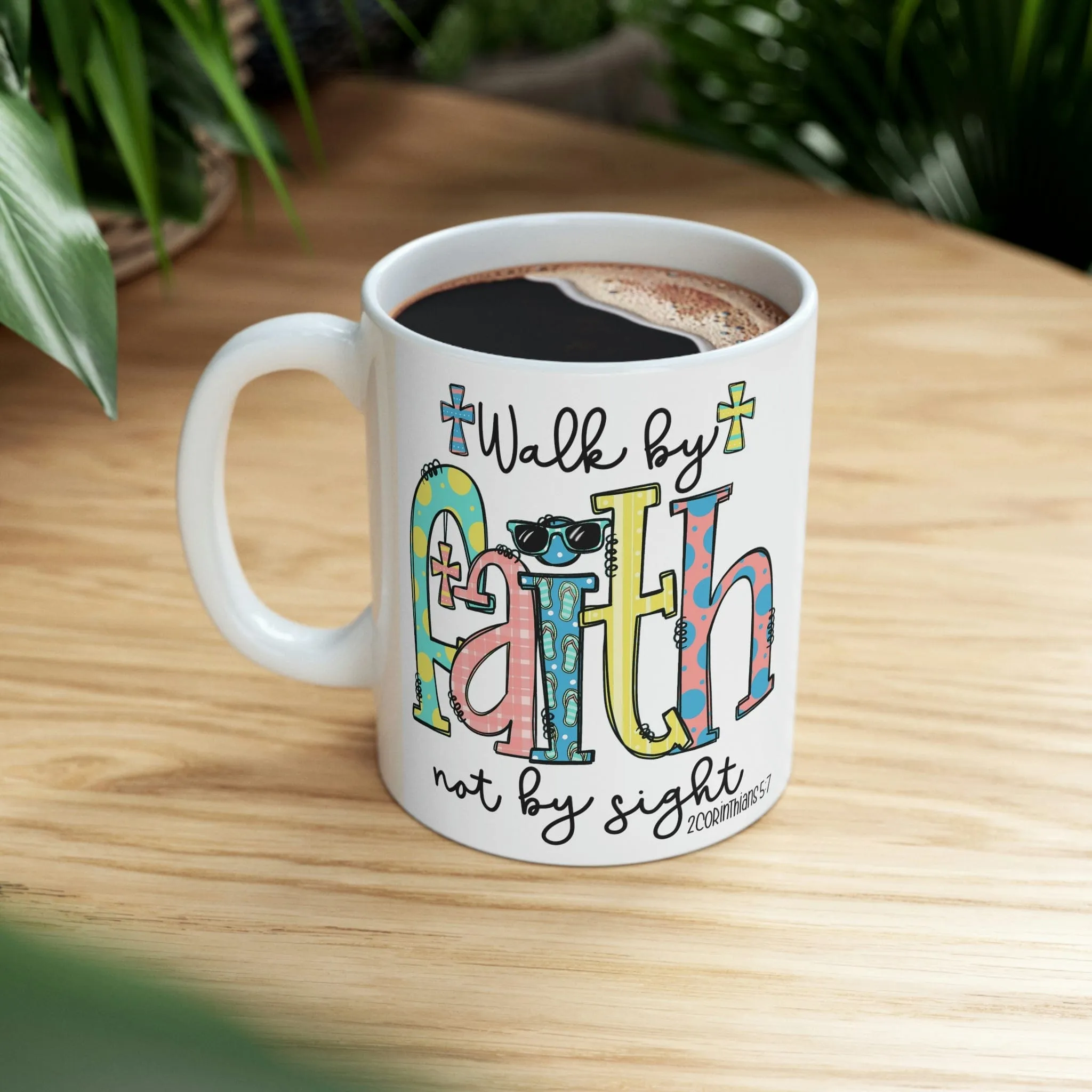 2 Corinthians 5:7 11oz Mug