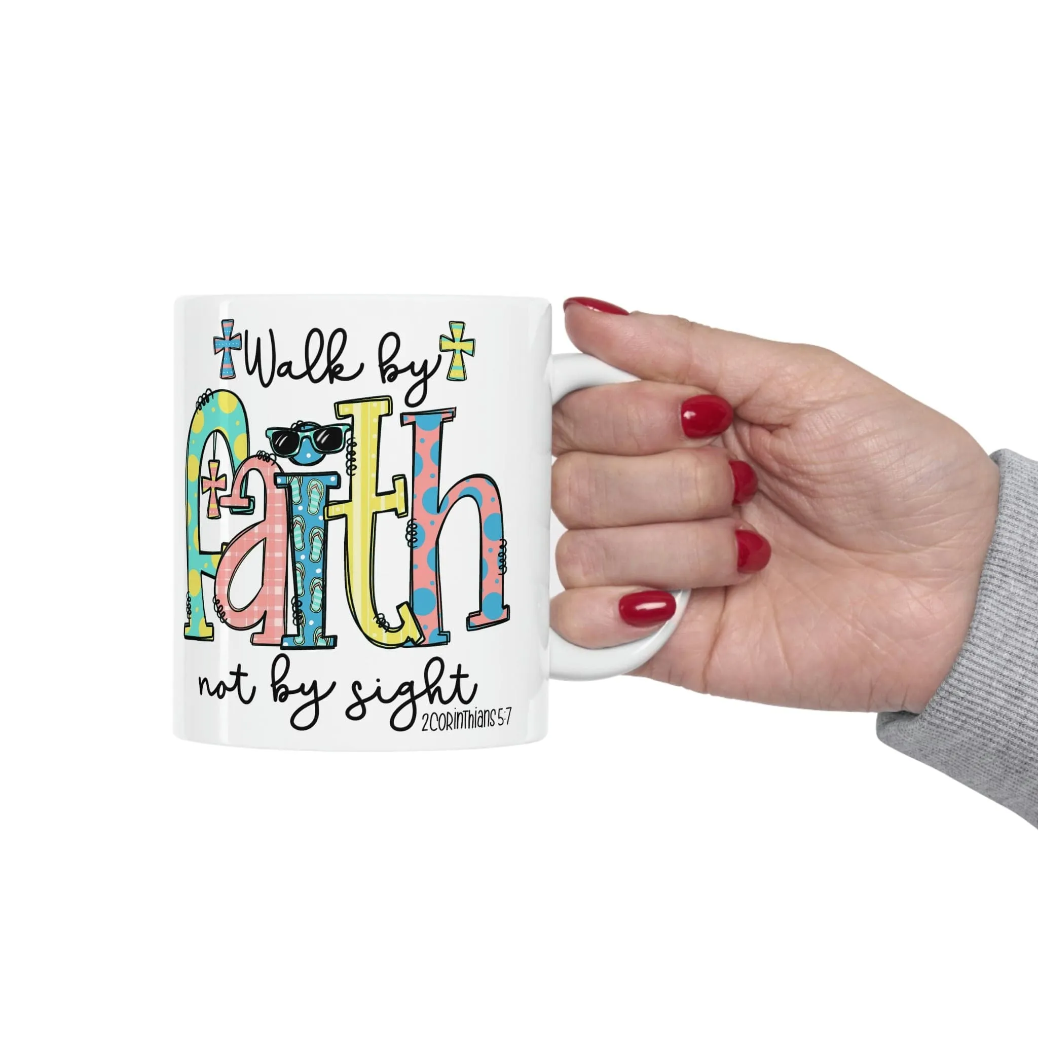 2 Corinthians 5:7 11oz Mug