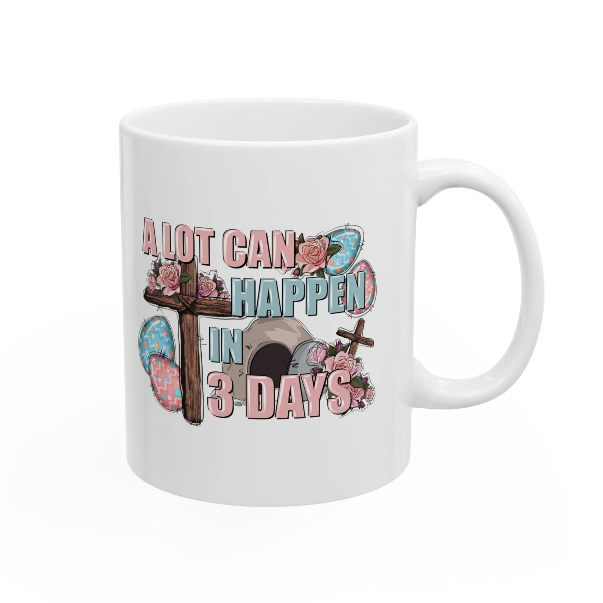 A Lot Can Happen 11oz Mug