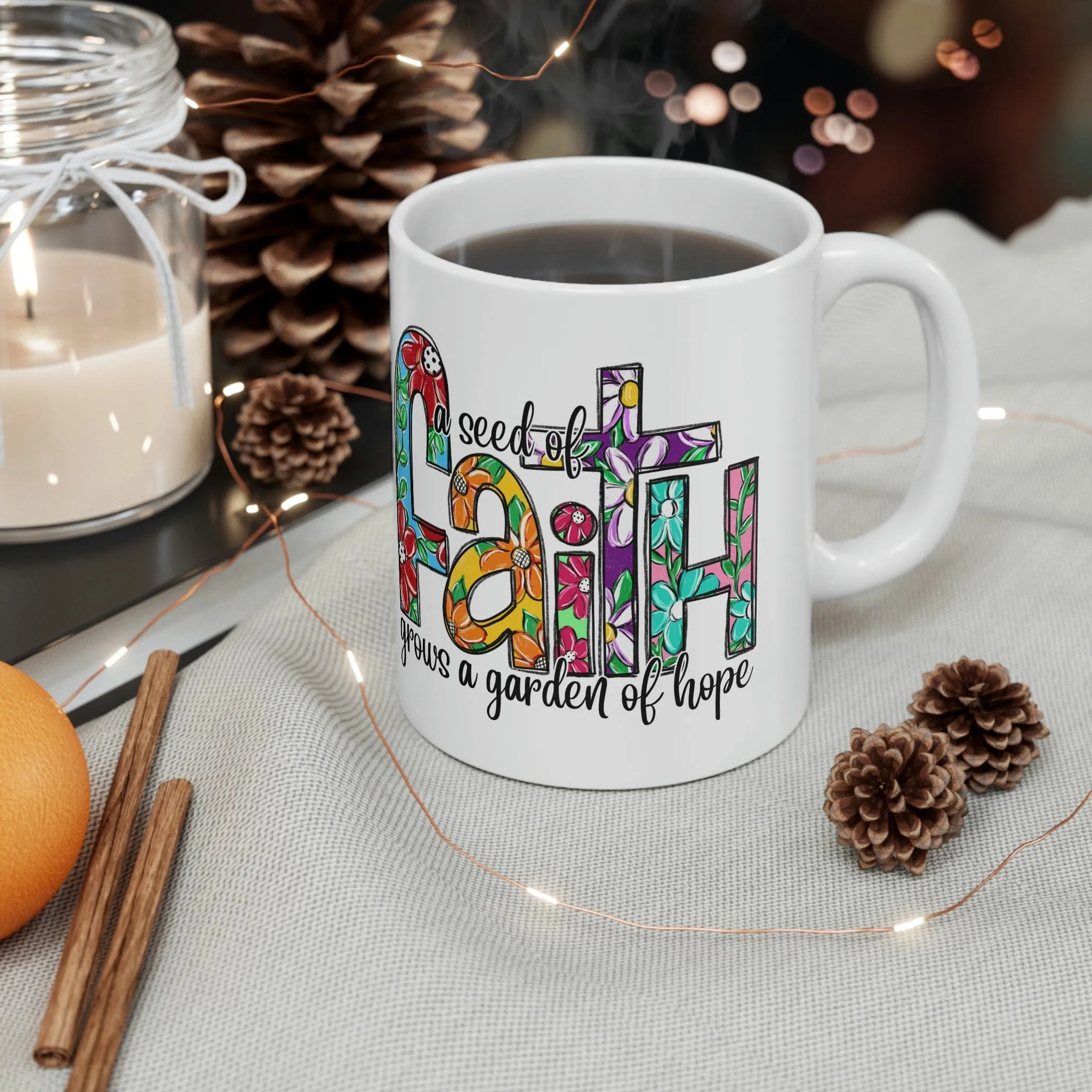 A Seed of Faith 11oz Mug