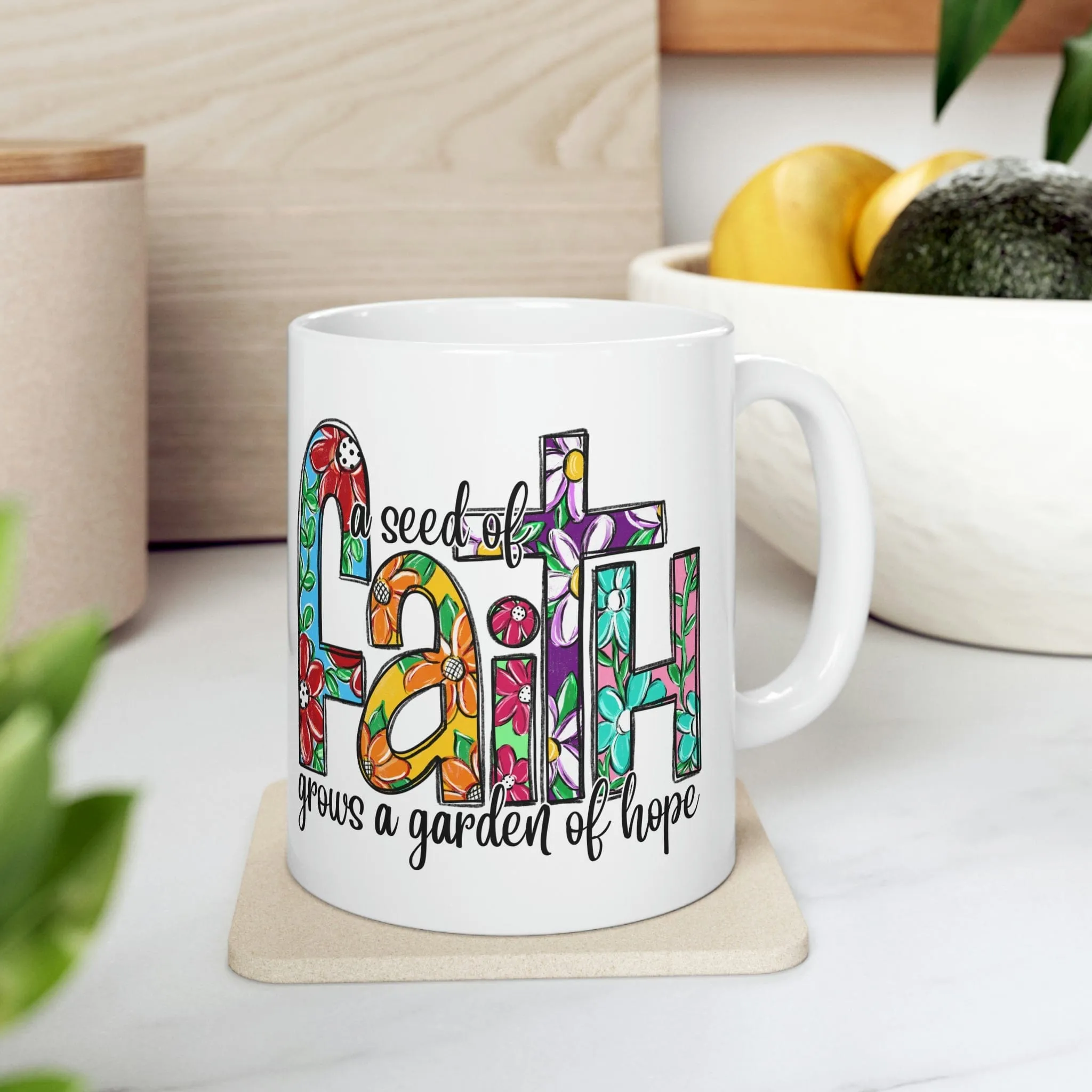 A Seed of Faith 11oz Mug