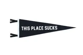 This Place Sucks wool pennant